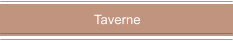 Taverne
